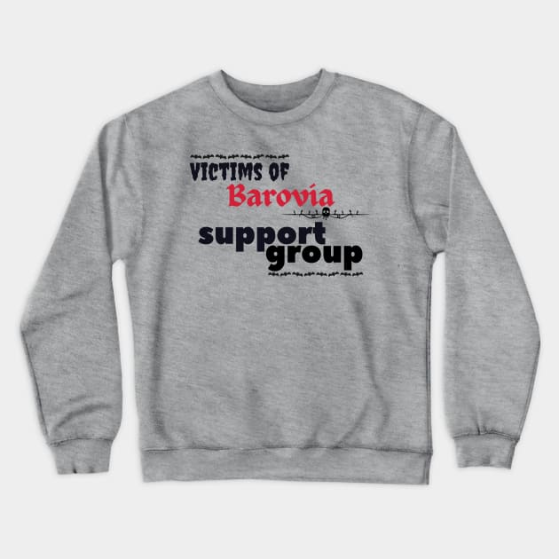 Victims of Barovia Support Group Crewneck Sweatshirt by CursedContent